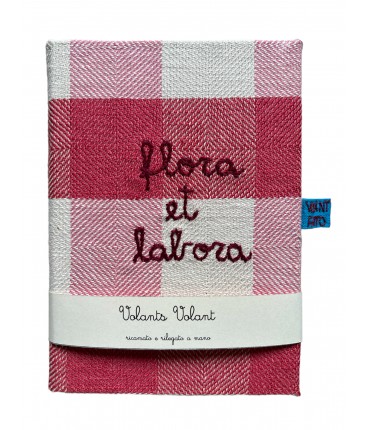 quaderno VOLANTS VOLANT quadri rosa " flora et labora" ricamato a mano